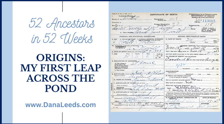 Origins: My First Leap Across the Pond (#2 of 52)